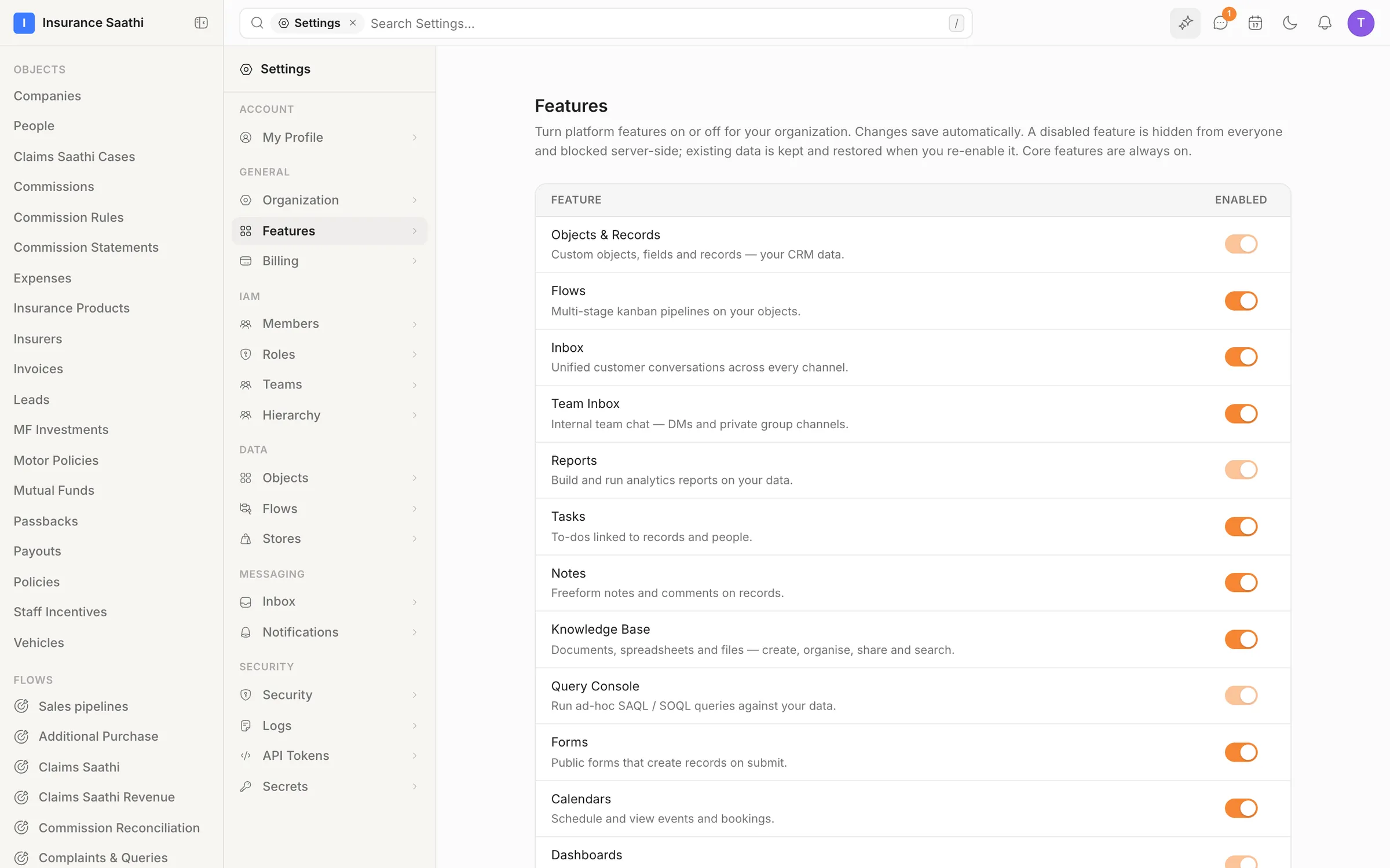 Settings → Features: switch Flows, Inbox, Team Inbox, Tasks, Notes, Forms, Calendars and more on or off for the whole organisation.